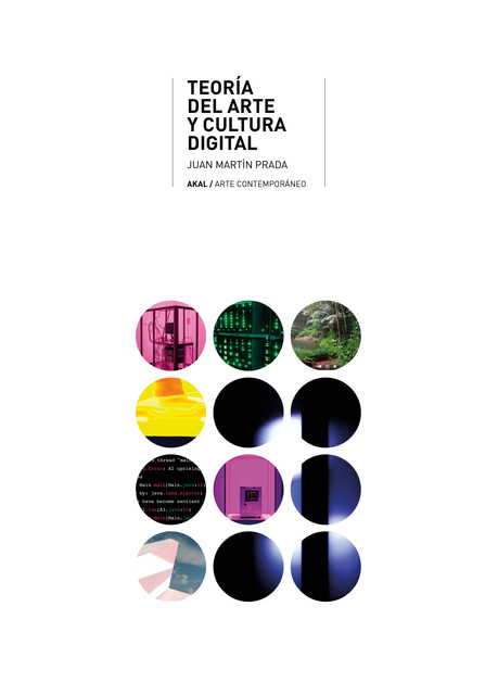 Teoría del arte y cultura digital, Juan Martín Prada