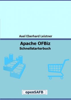 Apache OFBiz, Axel Eberhard Leistner