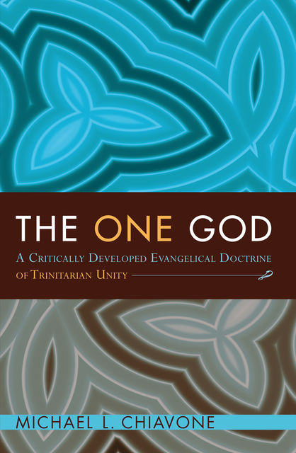The One God, Michael L. Chiavone