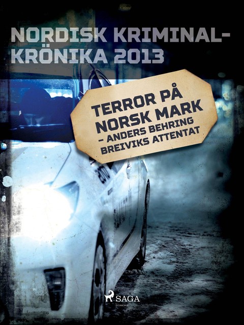 Terror på norsk mark – Anders Behring Breiviks attentat, – Diverse