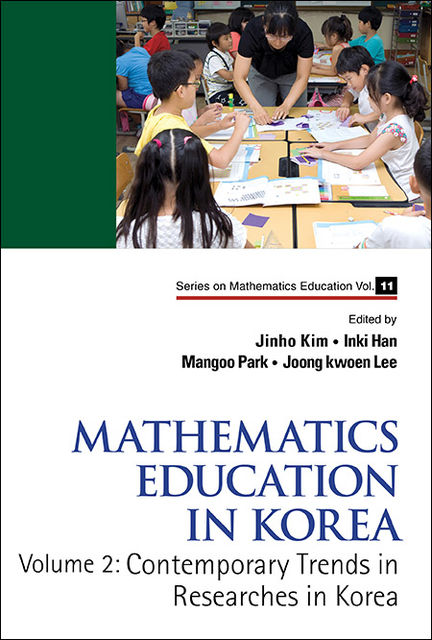 Mathematics Education in Korea, Jinho Kim