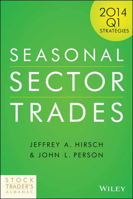 Seasonal Sector Trades, Jeffrey A.Hirsch, John Person