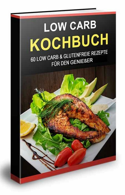 Low Carb Kochbuch, Thomas Skirde