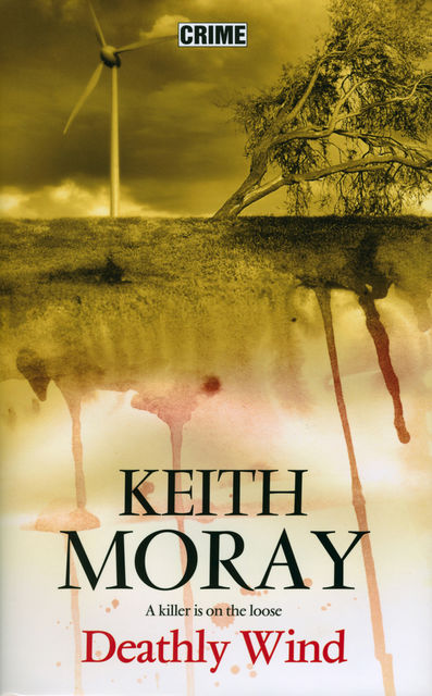 Deathly Wind, Keith Moray