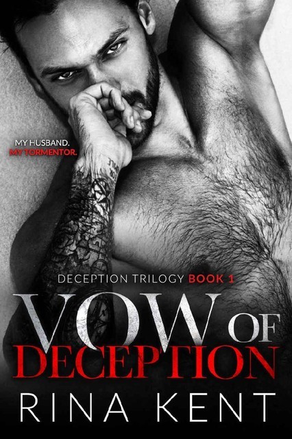Vow of Deception: A Dark Marriage Romance (Deception Trilogy Book 1), Rina Kent