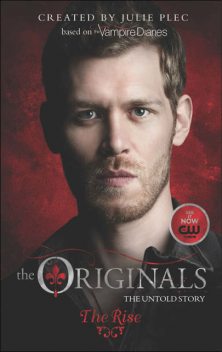 The Originals: The Rise, Julie Plec
