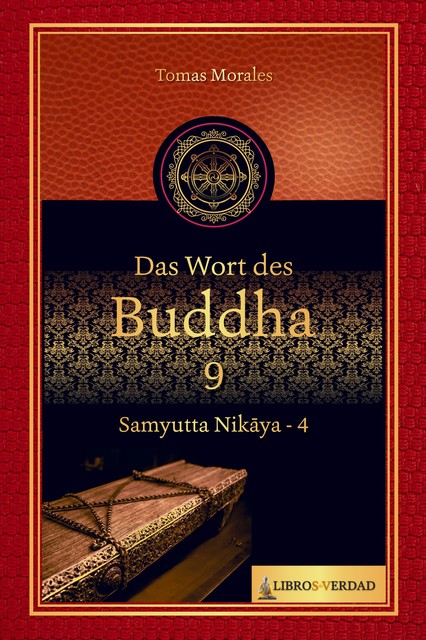 Das Wort des Buddha – 9, Tomás Morales y Durán