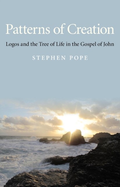 Patterns of Creation, Stephen Pope