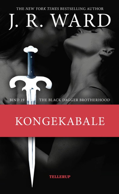 The Black Dagger Brotherhood #19: Kongekable, J.R. Ward