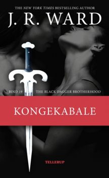 The Black Dagger Brotherhood #19: Kongekable, J.R. Ward