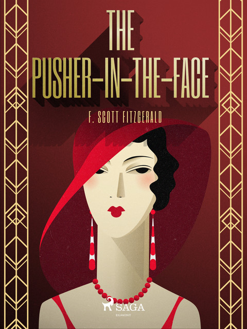 The Pusher-in-the-Face, Francis Scott Fitzgerald