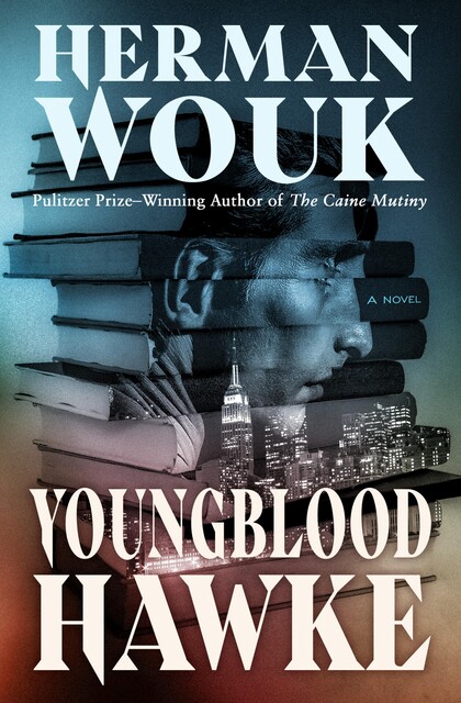 Youngblood Hawke, Herman Wouk