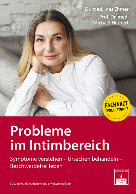 Probleme im Intimbereich, Ines Ehmer