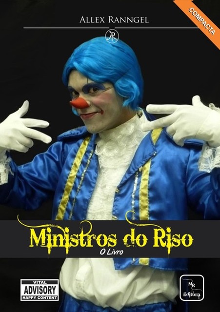 Ministros Do Riso – Compacto, Allex Ranngel