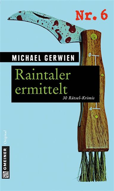 Raintaler ermittelt, Michael Gerwien