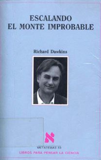 Escalando El Monte Improbable, Richard Dawkins