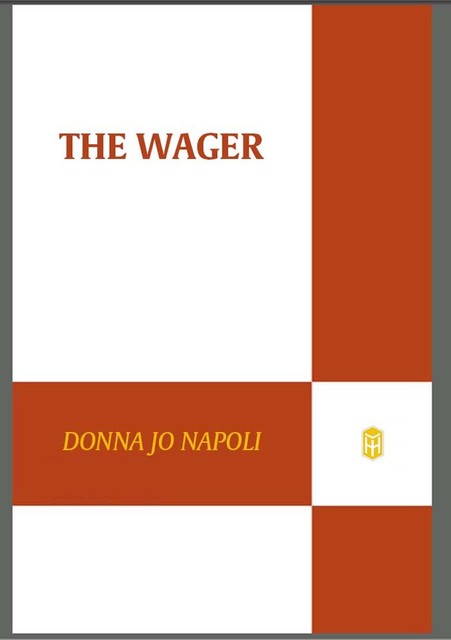 The Wager, Donna Jo Napoli