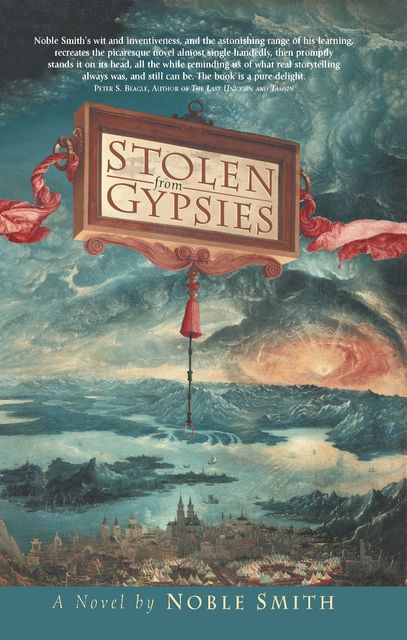 Stolen from Gypsies, Noble Smith