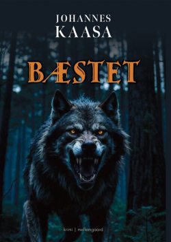 BÆSTET, Johannes Kaasa