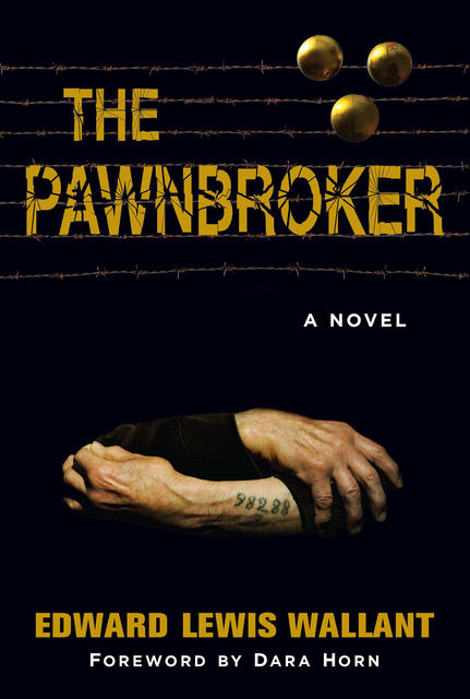 The Pawnbroker, Edward Lewis Wallant
