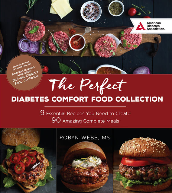 The Perfect Diabetes Comfort Food Collection, Robyn Webb