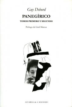 Panegírico, Guy Debord