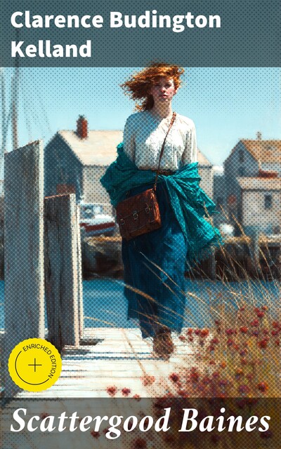 Scattergood Baines, Clarence Budington Kelland