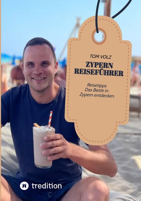 Zypern Reiseführer, Tom Volz