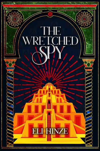 The Wretched Spy, Eli Hinze