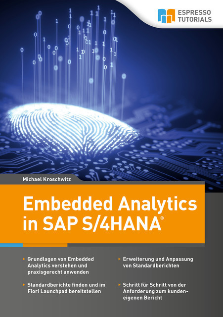 Embedded Analytics in SAP S/4HANA, Michael Kroschwitz