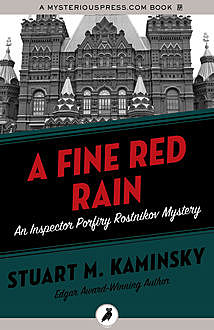 A Fine Red Rain, Stuart Kaminsky
