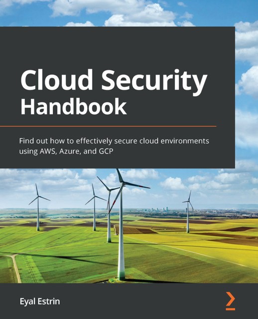 Cloud Security Handbook, Eyal Estrin