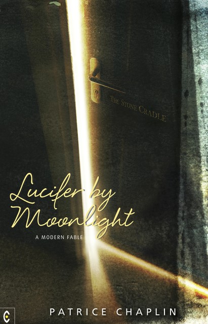 Lucifer by Moonlight, Patrice Chaplin