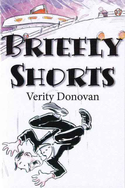Briefly Shorts, Verity Donovan
