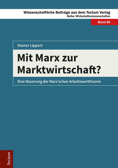 Mit Marx zur Marktwirtschaft, Rainer Lippert