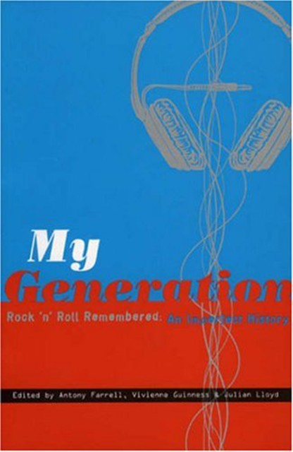 My Generation, Antony Farrell, Julian Lloyd, Vivienne Guinness