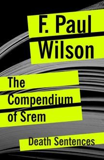 The Compendium of Srem, F.Paul Wilson