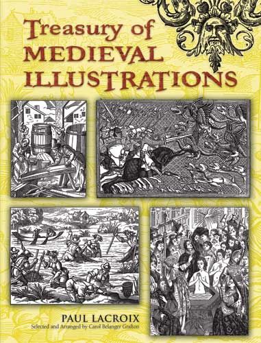 Treasury of Medieval Illustrations, Paul Lacroix