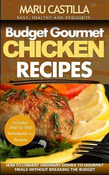 Budget Gourmet Chicken Recipes, Castilla Maru