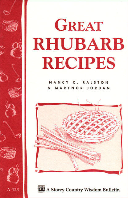 Great Rhubarb Recipes, Marynor Jordan, Nancy C.Ralston