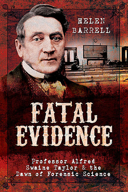 Fatal Evidence, Helen Barrell