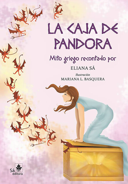 La caja de Pandora, Eliana Sá