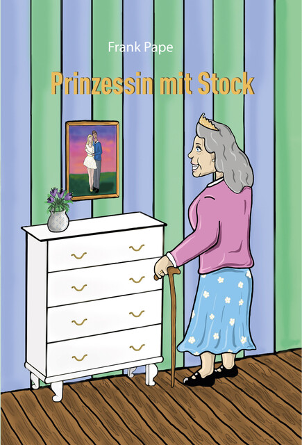 Prinzessin mit Stock, Frank Pape