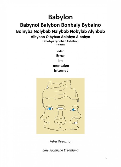 Babylon, Peter Kreuzhof
