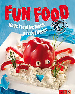 Fun Food - Volume 2, Nina Engels