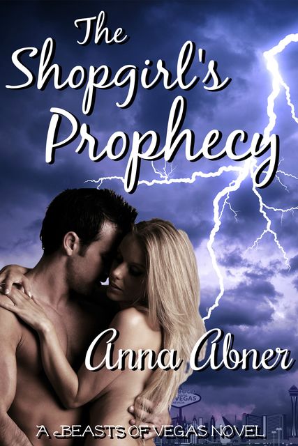 Shopgirl's Prophecy, Anna Abner