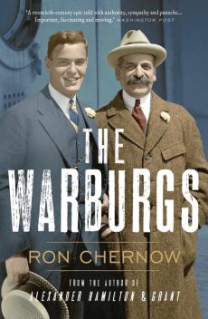 The Warburgs, Ron Chernow