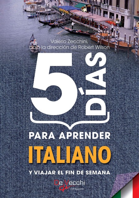 5 días para aprender Italiano, Robert Wilson, Valerio Zecchini