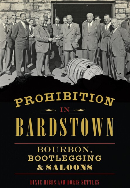 Prohibition in Bardstown, Dixie Hibbs, Doris Settles