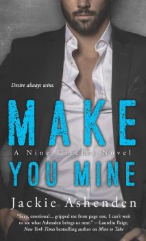 Make You Mine, Jackie Ashenden